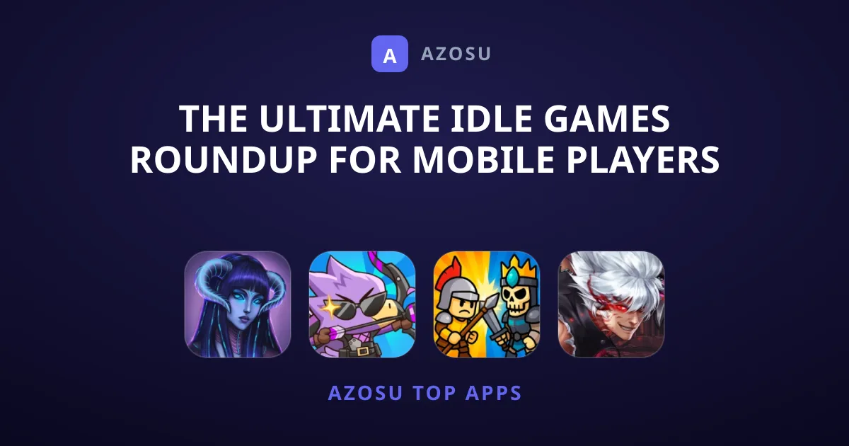 The Ultimate Idle Games Roundup for Mobile Players